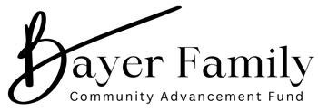 Bayer Family Community Advancement Fund